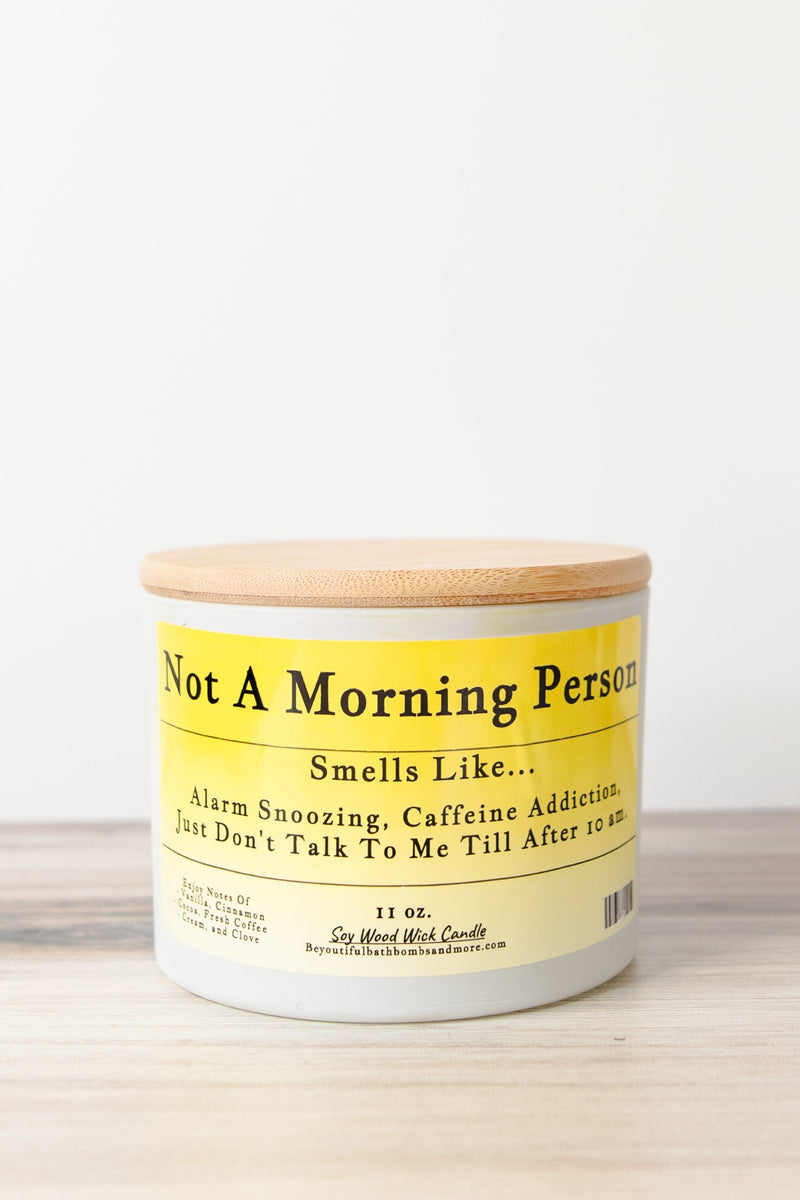Not A Morning Person Wood Wick Candle